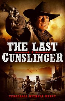 The Last Gunslinger