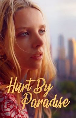 Hurt by Paradise