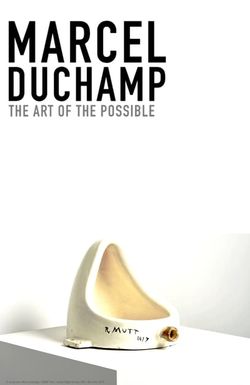 Marcel Duchamp: Art of the Possible