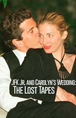 JFK Jr. and Carolyn's Wedding: The Lost Tapes