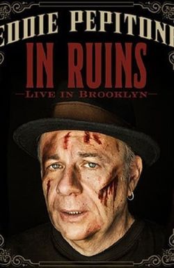 Eddie Pepitone: In Ruins