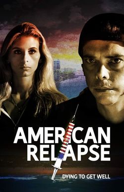 American Relapse