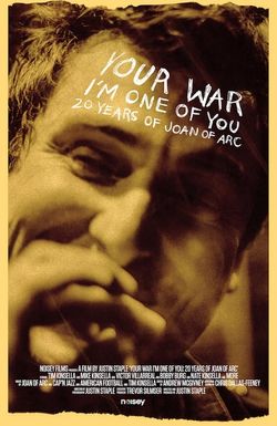 Your War (I'm One of You): 20 Years of Joan of Arc