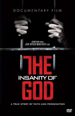 The Insanity of God