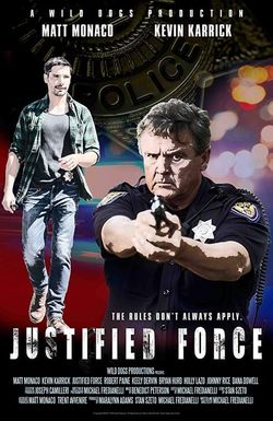 Justified Force