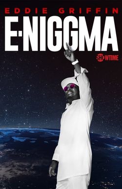 Eddie Griffin: E-Niggma