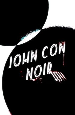 John Con Noir