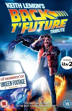 Keith Lemon's Back T'Future Tribute