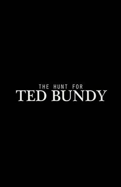 The Hunt for Ted Bundy