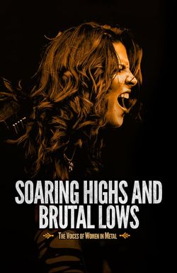 Soaring Highs and Brutal Lows: The Voices of Women in Metal