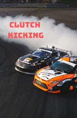 Clutch Kicking