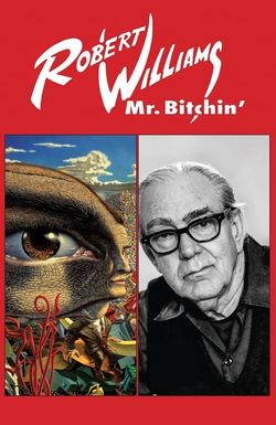 Robert Williams Mr. Bitchin'