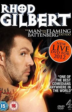 Rhod Gilbert: The Man with the Flaming Battenberg Tattoo