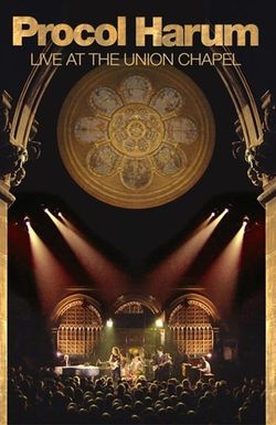 Procol Harum: Live at the Union Chapel