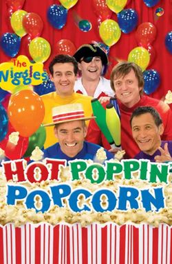 The Wiggles: Hot Poppin' Popcorn