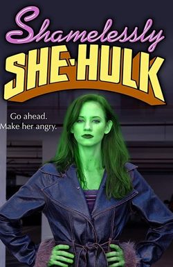 Shamelessly She-Hulk