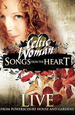 Celtic Woman: Songs from the Heart