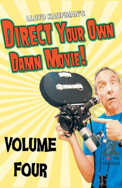 Direct Your Own Damn Movie!