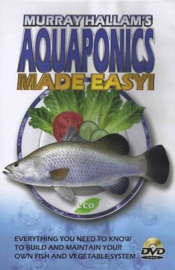 Aquaponics Made Easy
