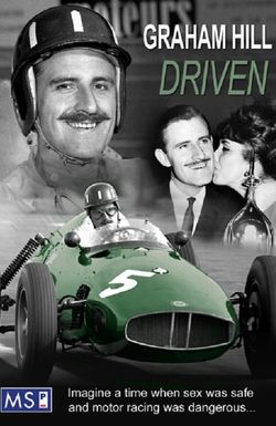 Graham Hill: Driven