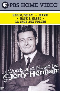 Words and Music by Jerry Herman