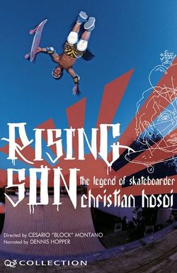 Rising Son: The Legend of Skateboarder Christian Hosoi