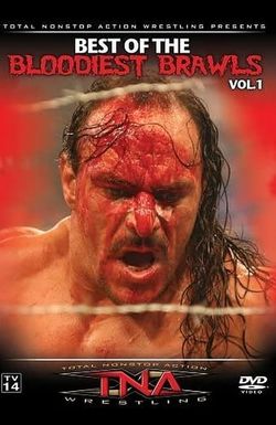 TNA Wrestling: Best of Bloodiest Brawls