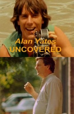 Alan Yates Uncovered