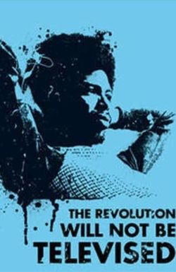 The Revolution Will Not Be Televised: Gil Scott-Heron