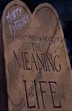 The Meaning of Making 'the Meaning of Life'