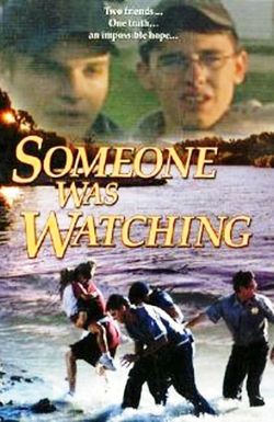 Someone Was Watching