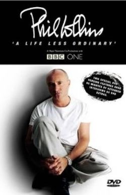 Phil Collins: A Life Less Ordinary