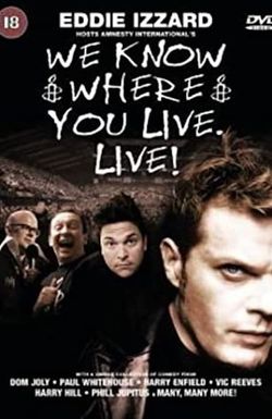 We Know Where You Live. Live!
