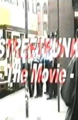 StreetPunk: The Movie