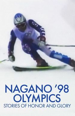 Nagano '98 Olympics: Bud Greenspan's Stories of Honor and Glory