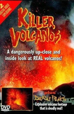 Deadly Peaks, Killer Volcanoes