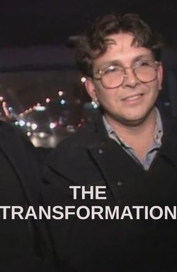 The Transformation