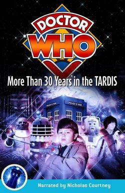 Doctor Who: Thirty Years in the TARDIS