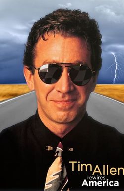 Tim Allen Rewires America
