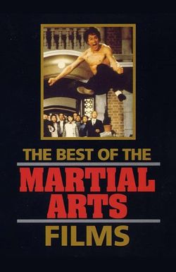 The Best of the Martial Arts Films
