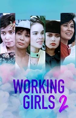 Working Girls 2