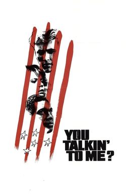 You Talkin' to Me?