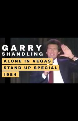Garry Shandling: Alone in Vegas