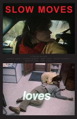 Slow Moves