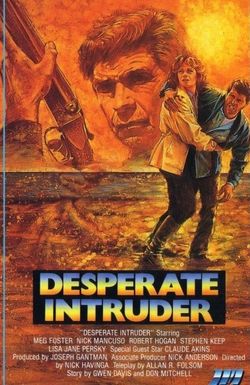 Desperate Intruder