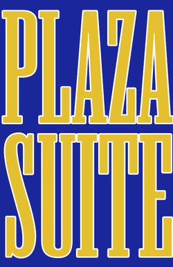 Plaza Suite