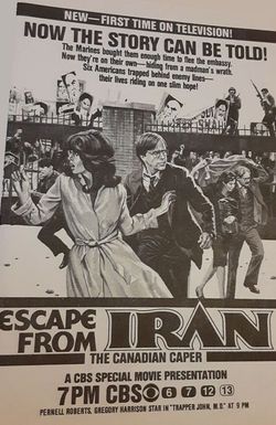 Escape from Iran: The Canadian Caper