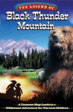 The Legend of Black Thunder Mountain