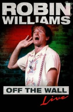 Robin Williams: Off the Wall