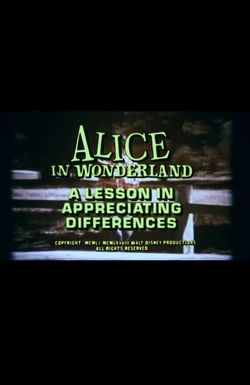 Alice in Wonderland: A Lesson in Appreciating Differences